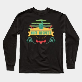 NUFF RESPECT THUMBS UP RC08 Long Sleeve T-Shirt